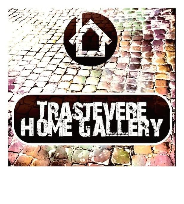 Trastevere Gallery * Roma